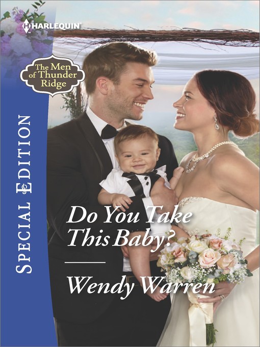 Title details for Do You Take This Baby? by Wendy Warren - Available
